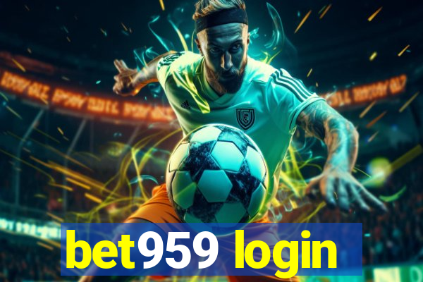 bet959 login